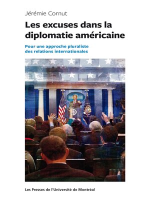 cover image of Les excuses dans la diplomatie américaine